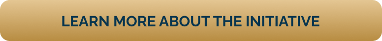 LEARN MORE ABOUT THE INITIATIVE
